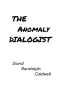 Cover Image: The Anomaly Dialogist
