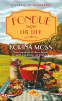 Cover Image: Fondue or Die
