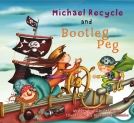 book cover for Michael Recycle and Bootleg Peg