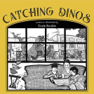 book cover for Catching Dinos