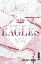 Buchcover für New Haven Eagles – Zurück zu Dir