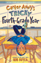 book cover for Carter Avery's Tricky Fourth-Grade Year