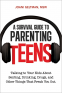 Cover Image: A Survival Guide to Parenting Teens
