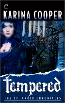 book cover for Tempered: Book Four of The St. Croix Chronicles