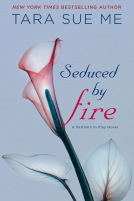 book cover for Seduced By Fire
