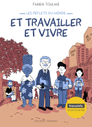 Couverture du livre pour Les Reflets du monde - Et travailler et vivre