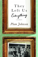 book cover for They Left Us Everything