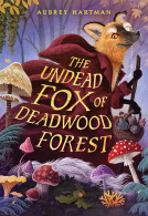 book cover for The Undead Fox of Deadwood Forest