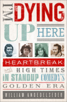 book cover for I'M DYING UP HERE