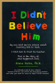 Cover Image: I Didn't Believe Him