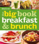 book cover for Betty Crocker The Big Book Of Breakfast And Brunch