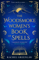 book cover for The Woodsmoke Women’s Book of Spells