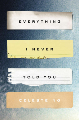 book cover for Everything I Never Told You