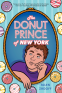Cover Image: The Donut Prince of New York