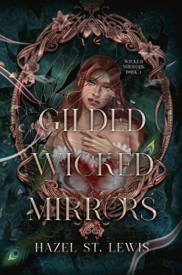 book cover for Gilded Wicked Mirrors