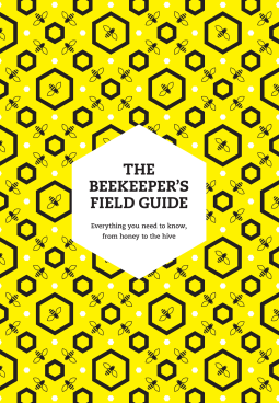 book cover for The Beekeeper’s Field Guide