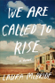Cover Image: We Are Called to Rise
