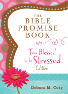 book cover for The Bible Promise Book: Too Blessed to Be Stressed Edition