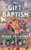 Cover Image: The Gift of Baptism