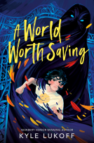 book cover for A World Worth Saving