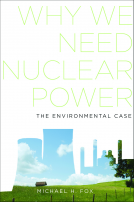 book cover for Why We Need Nuclear Power