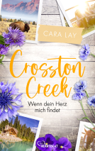 Buchcover für Crosston Creek - Wenn dein Herz mich findet