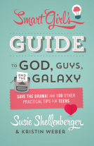 book cover for The Smart Girl's Guide to God, Guys, and the Galaxy