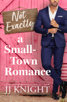book cover for Not Exactly a Small-Town Romance