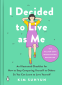 Cover Image: I Decided to Live as Me
