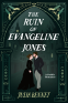 Cover Image: The Ruin of Evangeline Jones
