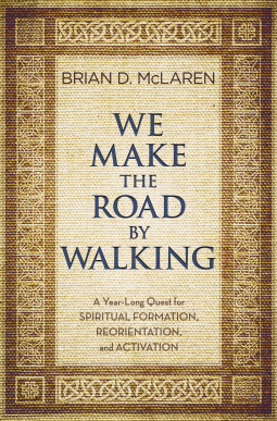 book cover for We Make the Road by Walking