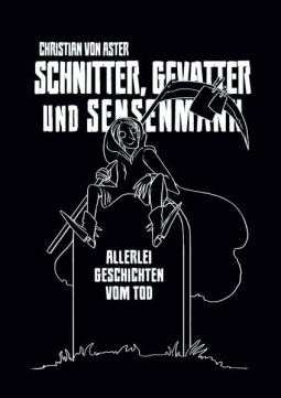Buchcover für Schnitter, Gevatter und Sensenmann
