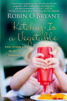 book cover for Ketchup Is a Vegetable