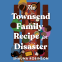 book cover for The Townsend Family Recipe for Disaster