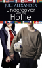 Cover Image: Undercover with the Hottie (Investigating the Hottie)