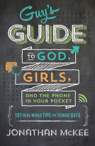 book cover for The Guy's Guide to God, Girls, and the Phone in Your Pocket
