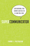 Cover Image: Supercommunicator