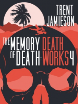 book cover for The Memory of Death: Death Works 4