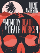 book cover for The Memory of Death: Death Works 4
