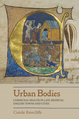 book cover for Urban Bodies: Communal Health in Late Medieval English Towns and Cities