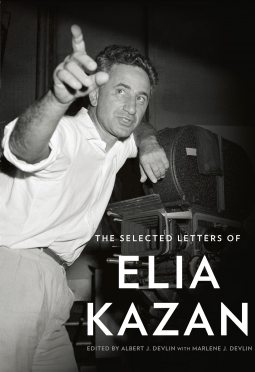 book cover for The Selected Letters of Elia Kazan