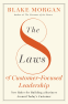 Cover Image: The 8 Laws of Customer-Focused Leadership