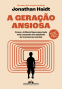 Cover Image: A geração ansiosa
