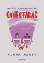 Cover Image: Conectadas (Edição comemorativa)