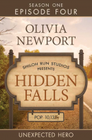 book cover for Hidden Falls: Unexpected Hero - Episode 4