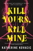 book cover for Kill Yours, Kill Mine