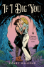 Cover Image: If I Dig You