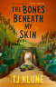 Cover Image: The Bones Beneath My Skin