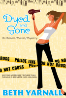 book cover for Dyed and Gone