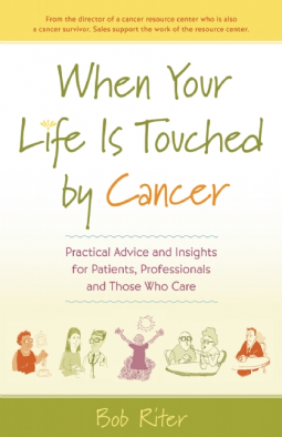 book cover for When Your Life Is Touched by Cancer